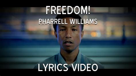 freedom pharrell williams lyrics meaning